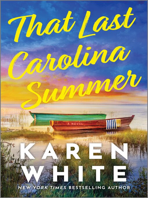 Title details for That Last Carolina Summer by Karen White - Wait list